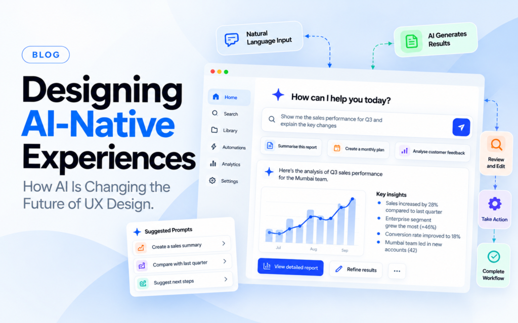 AI-Native UX: How Product Interfaces Are Changing in 2026